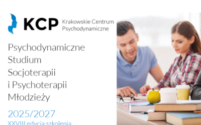 Rekrutacja do Psychodynamicznego Studium Socjoterapii i Psychoterapii Młodzieży 2025/2027!