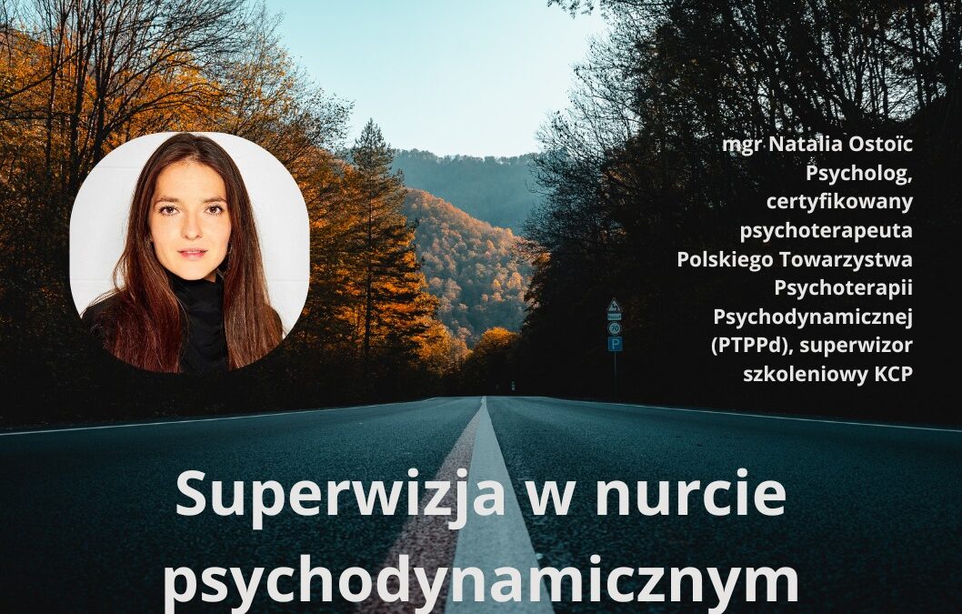 Superwizja indywidualna – zapraszamy!